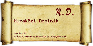 Muraközi Dominik névjegykártya
